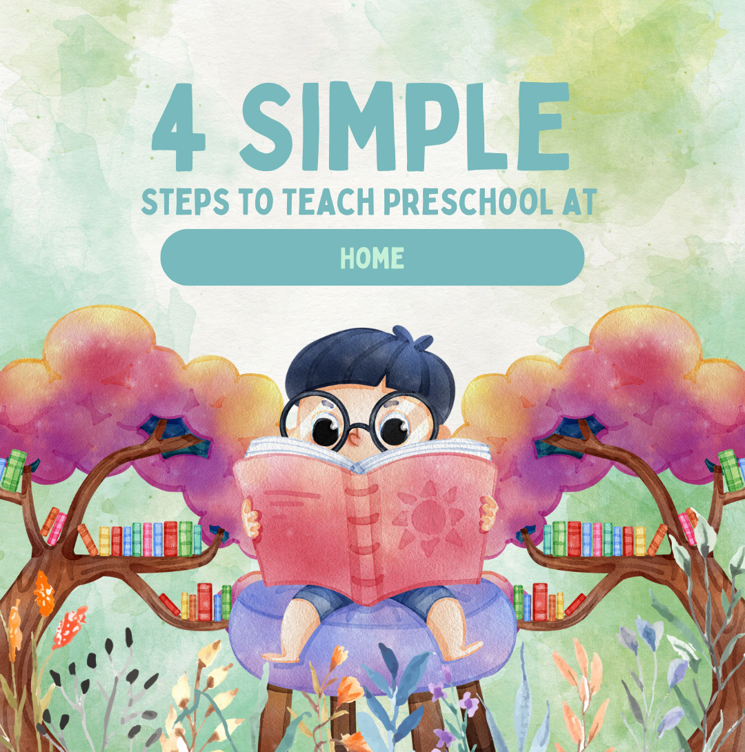 How to Teach Preschool at Home in 4 Simple Steps